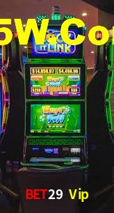 Welcome Bonus Bet29 Vip