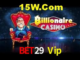 Bonus Features Bet29 Vip